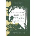 A Day in the Life of a Smiling Woman: Complete Short Stories - Paperback