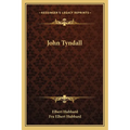 John Tyndall - Paperback