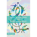 Music in Evolution and Evolution in Music - Hardcover