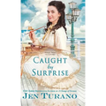 Caught by Surprise - Hardcover