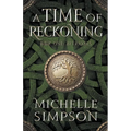 A Time of Reckoning: Book One Betrayals - Paperback
