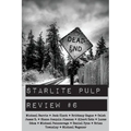 Starlite Pulp Review #6 - Paperback