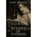 Beyond the Titanic - Paperback