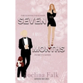 Seven Months - Paperback