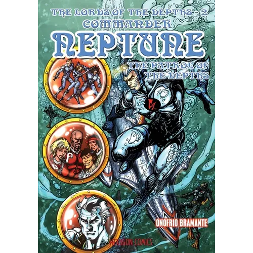 The Lords of the Depths #2: Commander Neptune - Paperback