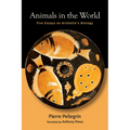 Animals in the World: Five Essays on Aristotle's Biology - Hardcover
