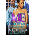 Me And Somebody's Son: A Hood Love Story - Paperback