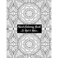 Hard Coloring Book To Rest & Relax: Cool Art Designed For Chillaxing Breaks At Home, Work, And School Environments - Paperback