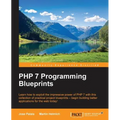 PHP 7 Programming Blueprints - Paperback