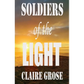 Soldiers of the Light - Paperback