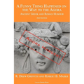 A Funny Thing Happened on the Way to the Agora: Ancient Greek and Roman Humour - 2nd Edition: Agora Harder! - Paperback