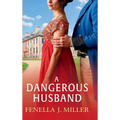 A Dangerous Husband - Hardcover