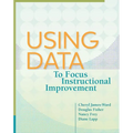 Using Data to Focus Instructional Improvement - Paperback