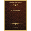 The Great Message - Paperback