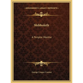 Shibboleth: A Templar Monitor - Hardcover