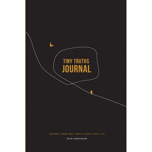 Tiny Truths Journal - Paperback