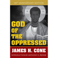 God of the Oppressed: 50th Anniversary Edition - Paperback