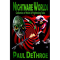 Nightmare Worlds: Collection of Weird & Frightening Tales - Paperback