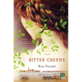 Bitter Greens - Paperback