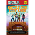 Battle for Loot Lake - Paperback