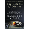 The Rituals of Dinner - Paperback