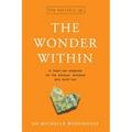 The Wonder Within: A heart-led playbook for the anxious, stressed and burnt-out - Paperback