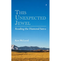 This Unexpected Jewel: Reading the Diamond Sutra - Paperback