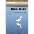 Florida Speaks - Paperback