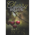 Cherry Hollow: A second chance at a high school crush - mystery romance - Paperback