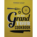 The New Grand Tour Cookbook 2 - Hardcover