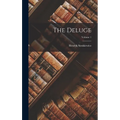 The Deluge; Volume 1 - Hardcover