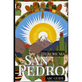 "ABC Guide to San Pedro - Huachuma": The Medicinal Plant and Shaman Spirit - Paperback