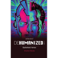 ARIHANT DEHUMANIZED (Part 3): Battlefield Vertex - Paperback