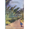Stories from Blue Latitudes: Caribbean Women Writers at Home and Abroad - Paperback