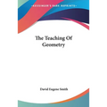 The Teaching Of Geometry - Paperback