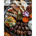 50 Persian Lunch Recipes for Home - Paperback