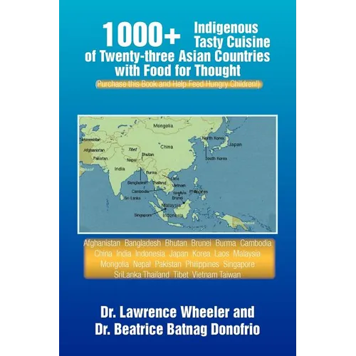 1000+ Indigenous Tasty Cusine of 23 Asian Countries - Paperback