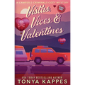 Vistas, Vices, & Valentines - Paperback