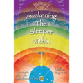 Awakening the Sleeper Within: opening to your own multidimensionality - Paperback