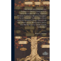 The Newland (Newlon) Family, a Brief Genealogy and History of the Family Whose Various Branches May Use Either of These Spellings and of Other Failies - Hardcover
