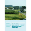 New Ways To Enjoy Lancaster County Pennsylvania Cooking - Paperback