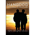 Hangdog: Shoulder to Shoulder - Paperback