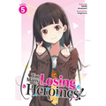 Too Many Losing Heroines! (Light Novel) Vol. 5 - Paperback