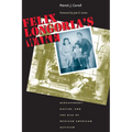 Felix Longoria's Wake: Bereavement, Racism, and the Rise of Mexican American Activism - Paperback