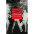 Dancing Lessons for the Advanced in Age - Paperback