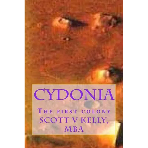 Cydonia: The first colony - Paperback
