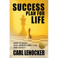 Success Plan For Life: Key Success Principles From One of The World's Top Customer Success Managers - Paperback