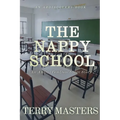 The Nappy School: An ABDL/Nappy story - Paperback