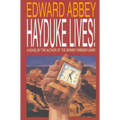 Hayduke Lives! - Paperback