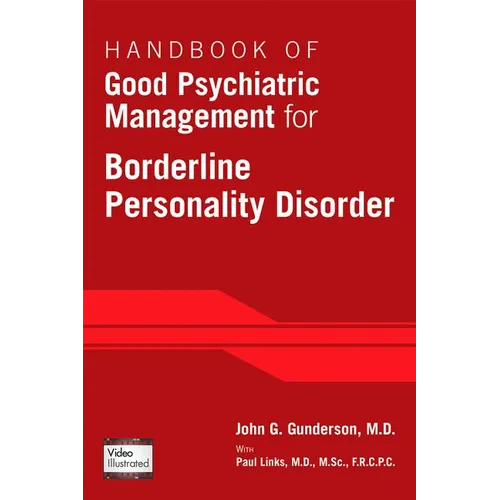 Handbook of Good Psychiatric Management for Borderline Personality Disorder - Paperback